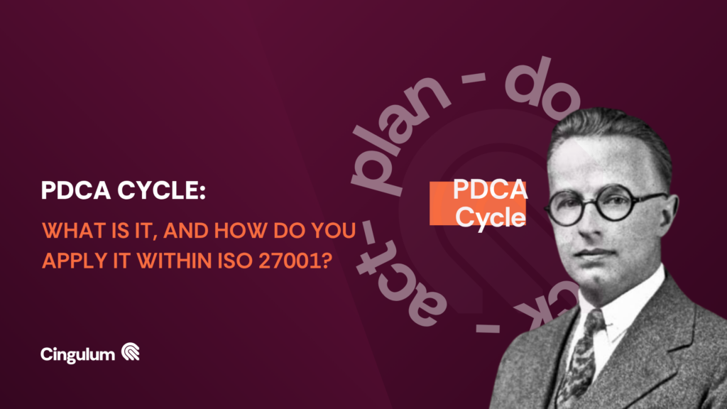 PDCA cycle: what is it, and how do you apply it within ISO 27001?